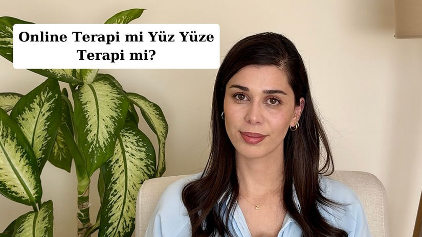 Online Terapi mi? Yüzyüze Terapi mi?